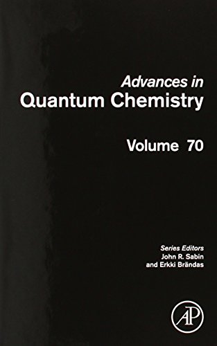 Advances in quantum chemistry. Volume 70