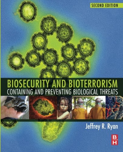 Biosecurity and Bioterrorism