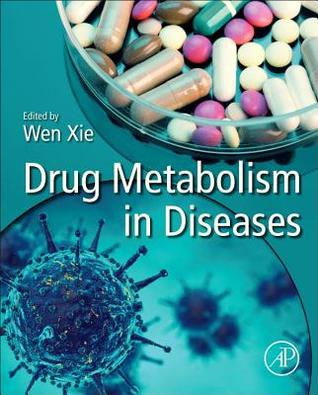 Drug Metabolism in Diseases