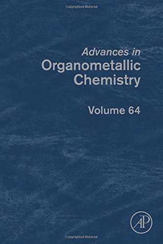 Advances in organometallic chemistry. Volume 64