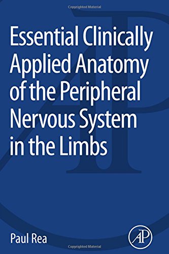 Essential clinically applied anatomy of the peripheral nervous system in the limbs