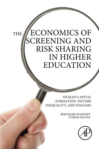 The Economics of Screening and Risk Sharing in Higher Education