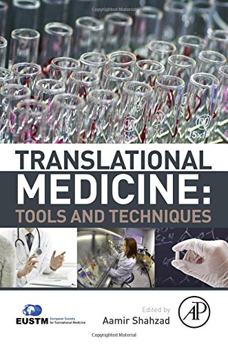 Translational medicine : global concepts, tools and technology