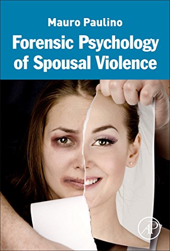 Forensic psychology of spousal violence