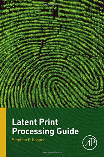 Latent Print Processing Guide