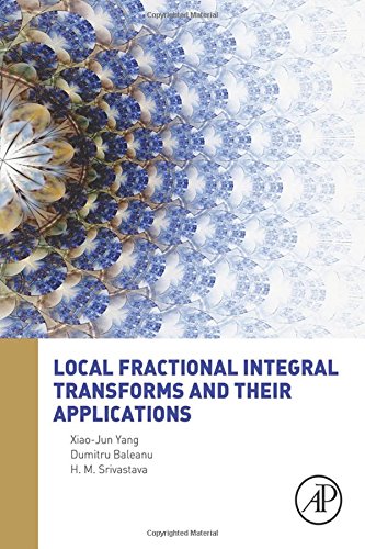 Local Fractional Integral Transforms and Their Applications