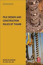 Pile Design and Construction Rules of Thumb