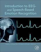 Introduction to EEG- And Speech-Based Emotion Recognition