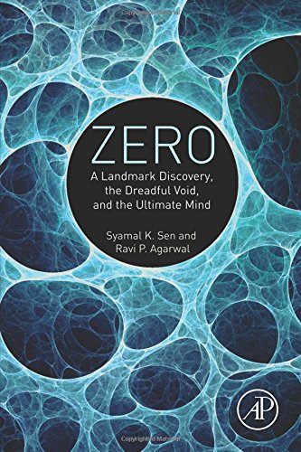 Zero : A Landmark Discovery, the Dreadful Void, and the Ultimate Mind