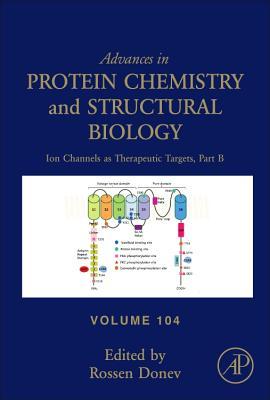 Ion Channels as Therapeutic Targets, Part B, 104