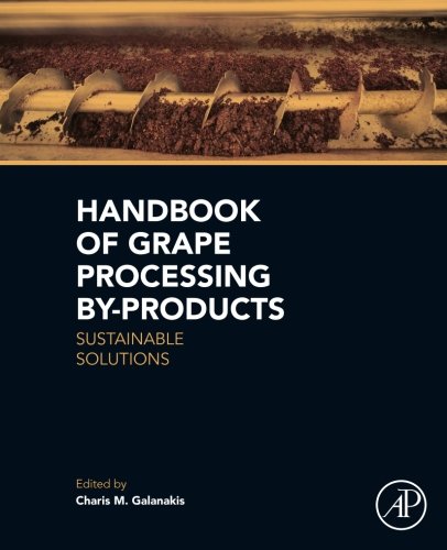 Handbook of Grape Processing By-Products