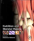 Nutrition and Skeletal Muscle