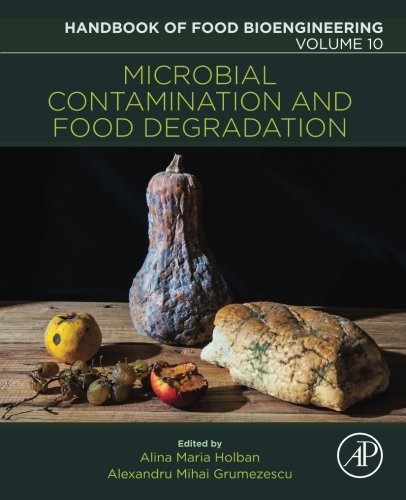 Microbial contamination and food degradation