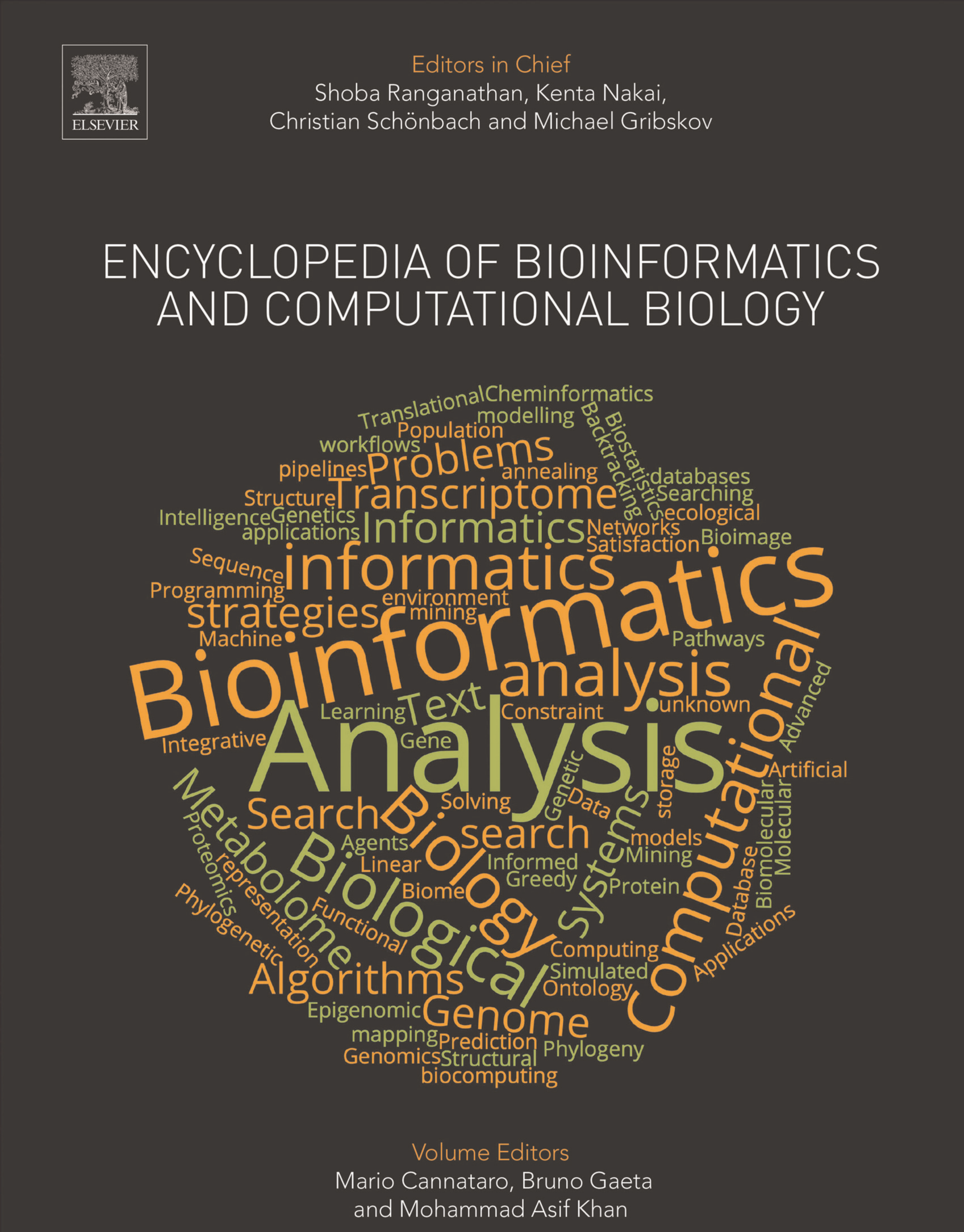 Encyclopedia of bioinformatics and computational biology Volume 1 Methods; Volume 2 Topics; Volume 3 Applications