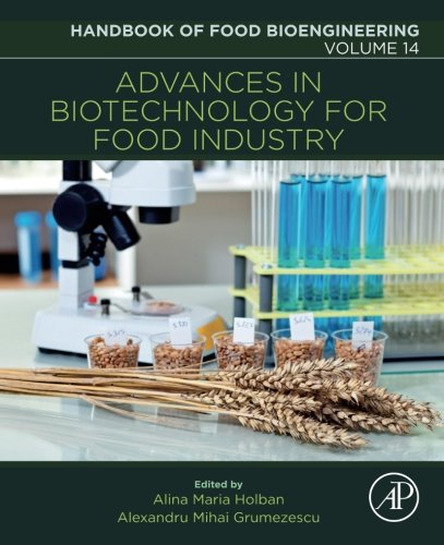 Advances in Biotechnology for Food Industry, 14