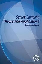 Survey Sampling Theory and Applications