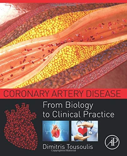 Coronary Artery Disease: From Biology to Clinical Practice