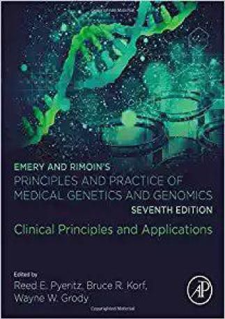 Emery and Rimoin's Principles and Practice of Medical Genetics and Genomics