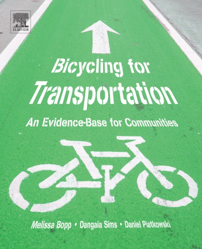 Bicycling for transportation : an evidence-base for communities