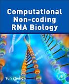 Computational Non-Coding RNA Biology