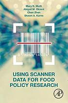 Using Scanner Data for Food Policy Research