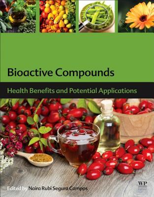 Bioactive compounds : health benefits and potential applications