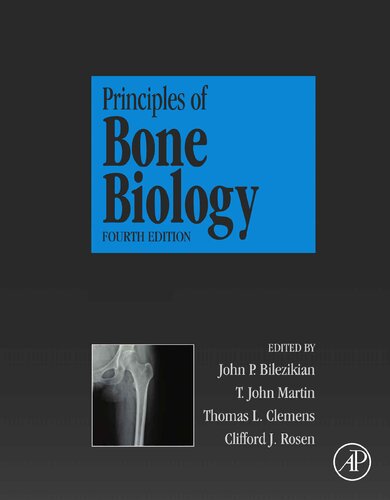 Principles of Bone Biology