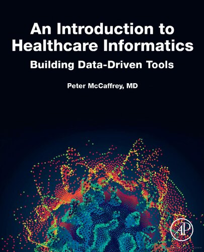 An Introduction to Healthcare Informatics