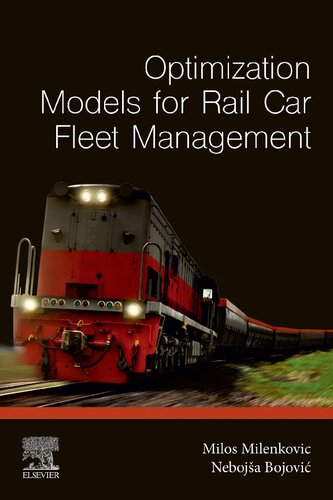 Optimization Models for Rail Car Fleet Management