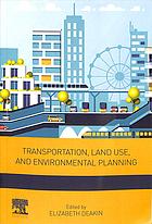 Transportation, Land Use, and Environmental Planning