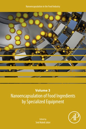 Nanoencapsulation of Food Ingredients by Specialized Equipment, 3