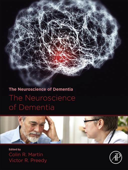 The Neuroscience of Dementia