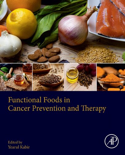 Functional Foods in Cancer Prevention and Therapy