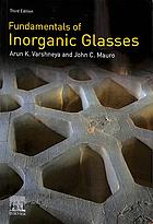 Fundamentals of Inorganic Glasses