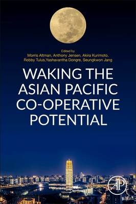 Waking the Asian Pacific Co-Operative Potential