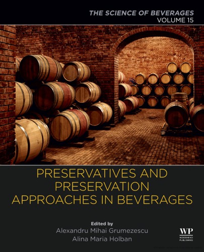 Preservatives and Preservation Approaches in Beverages