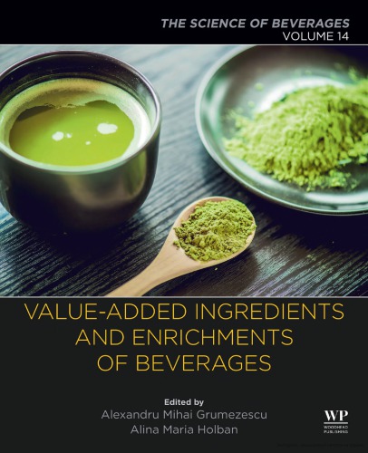 Value-Added Ingredients and Enrichments of Beverages