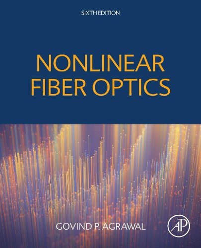 Nonlinear Fiber Optics