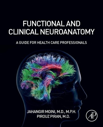 Functional and Clinical Neuroanatomy