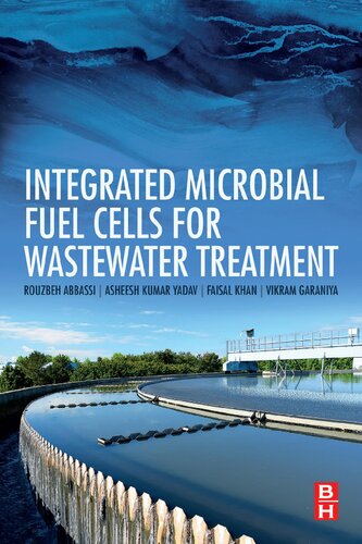 Integrated Microbial Fuel Cells for Wastewater Treatment