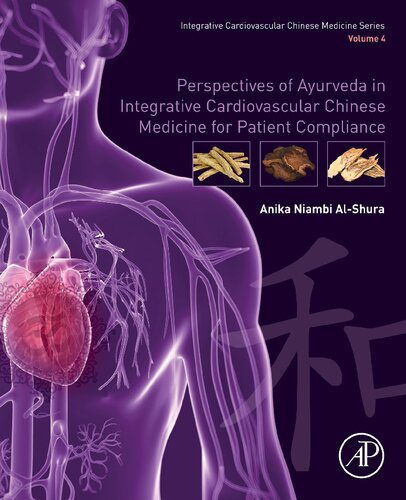 Perspectives of Ayurveda in Integrative Cardiovascular Chinese Medicine for Patient Compliance