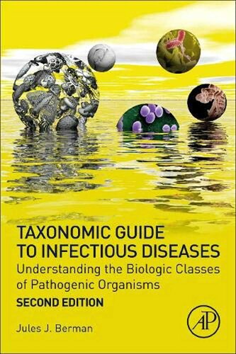 Taxonomic Guide to Infectious Diseases