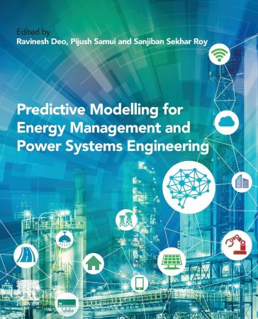 Predictive Modelling for Energy Management and Power Systems Engineering