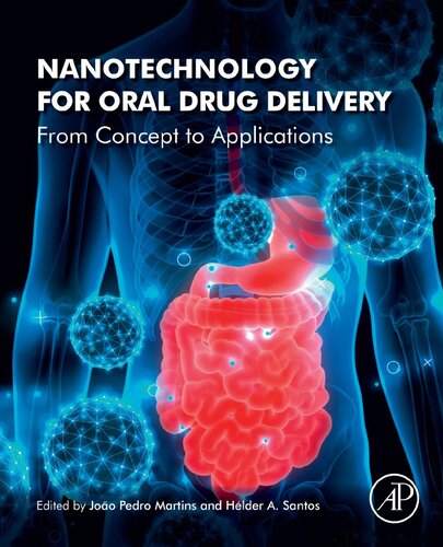 Nanotechnology for Oral Drug Delivery