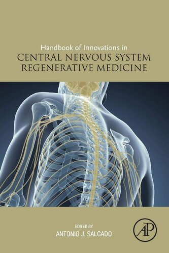 Handbook of Innovations in CNS Regenerative Medicine