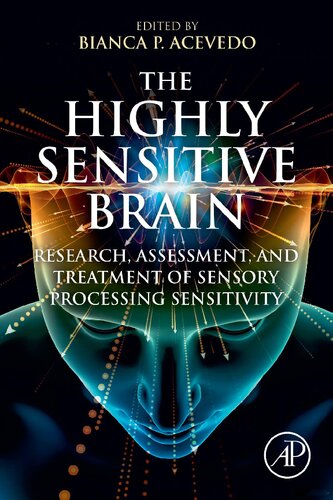 The Highly Sensitive Brain