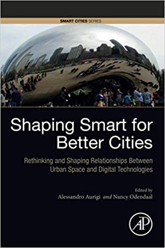 Shaping Smart for Better Cities