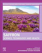 Saffron : science, technology and health