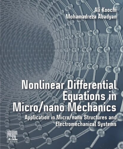 Nonlinear Differential Equations in Micro/Nano Mechanics