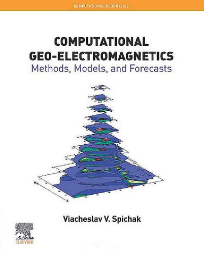 Computational Geo-Electromagnetics, Volume 5